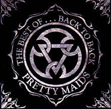 Pretty Maids : The Best of... Back to Back